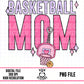 Basketball Mom