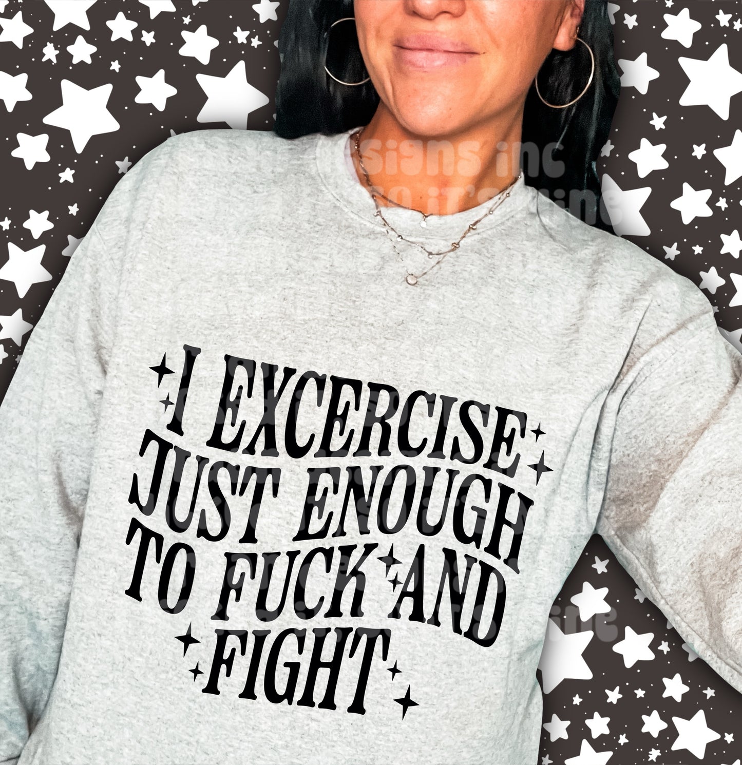 I Exercise Just Enough