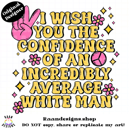 Confidence Of A White Man-Color