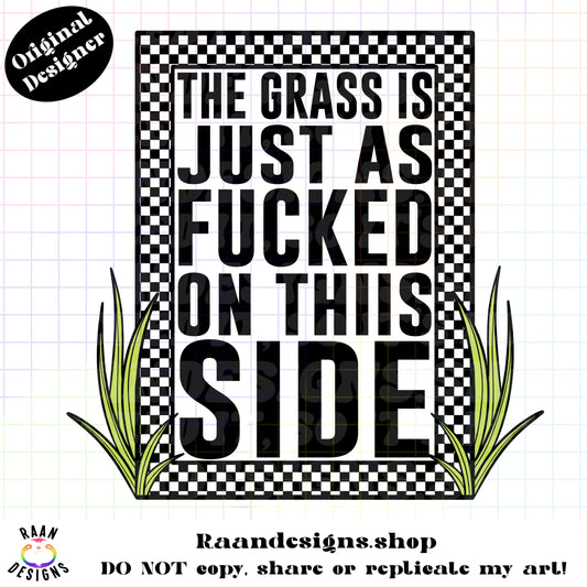 The Grass Is Fucked