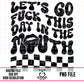 Fuck This Day in the Mouth-Black