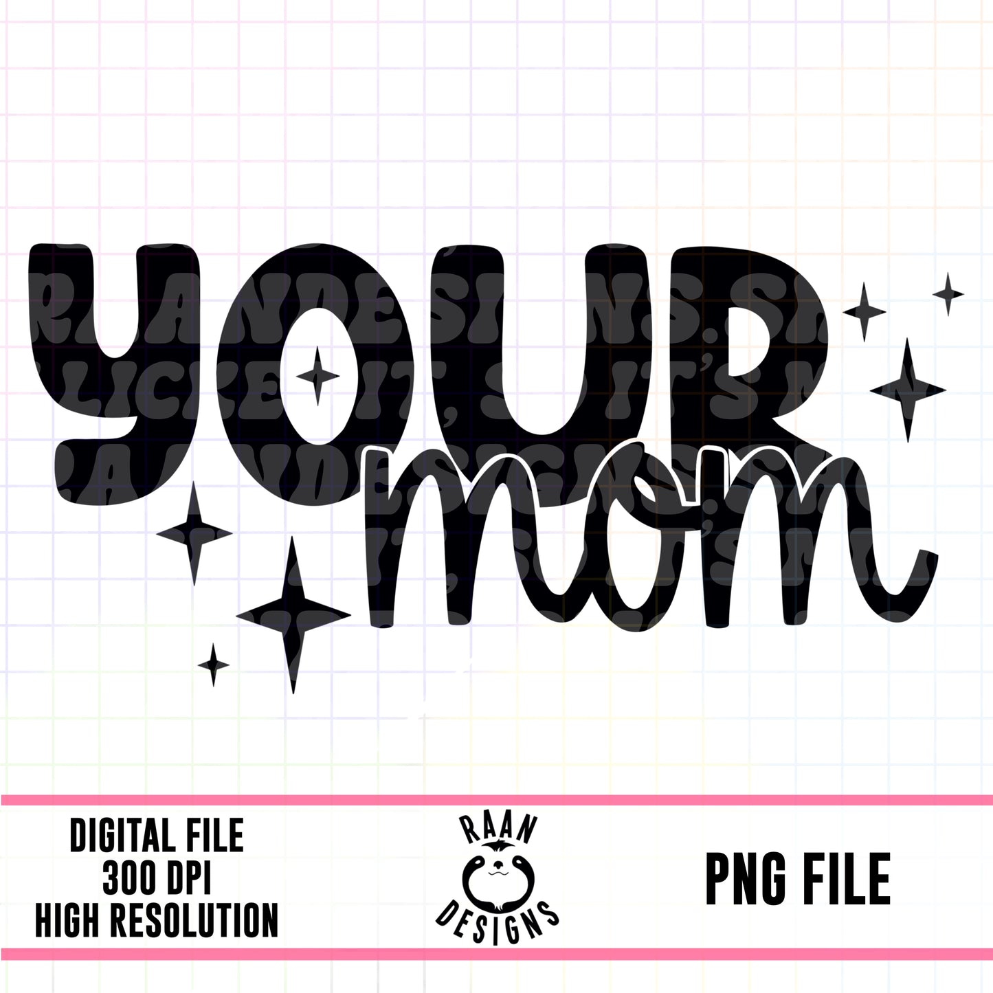 Your Mom