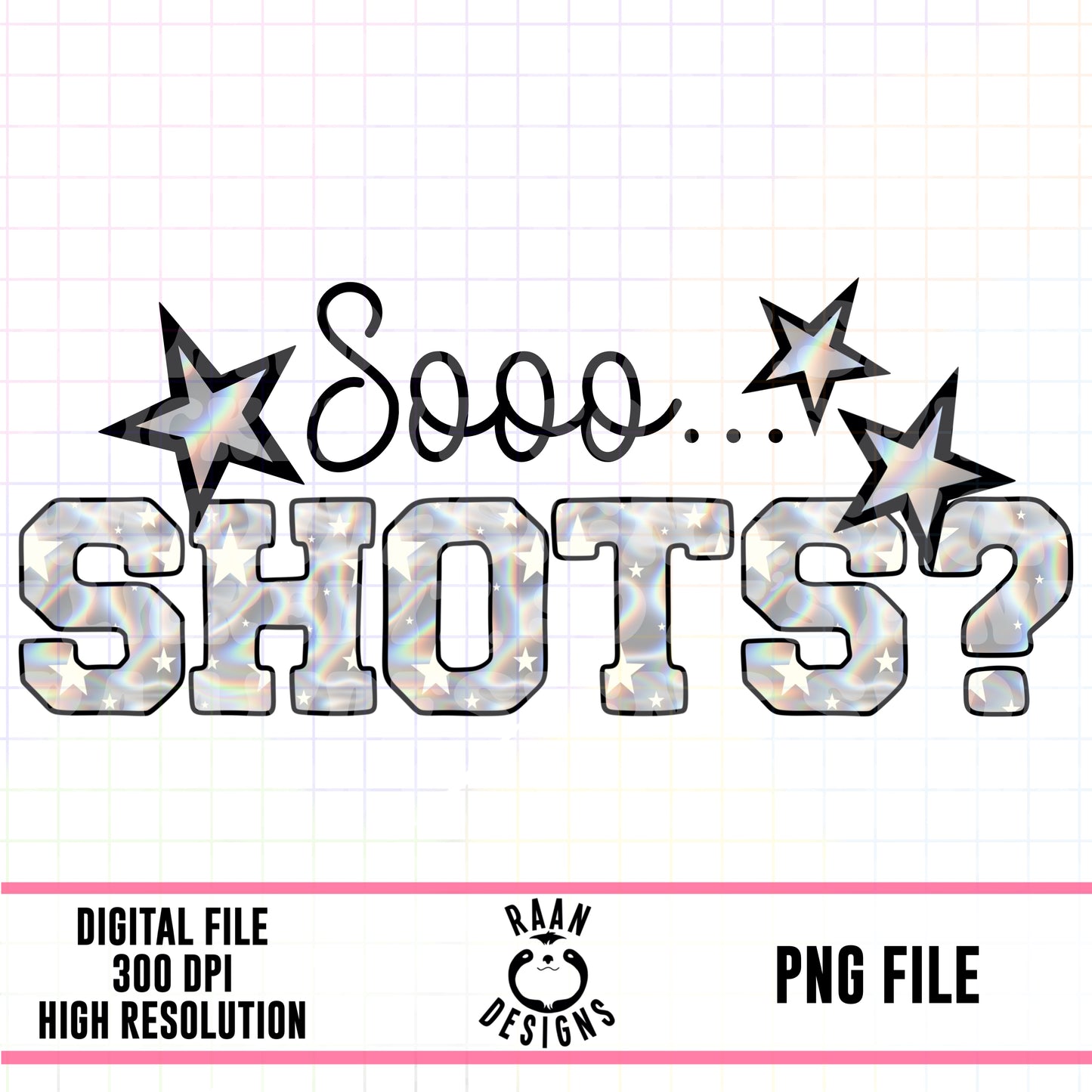 So Shots?