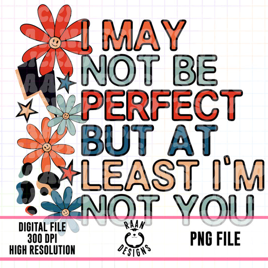 At Least I’m Not You