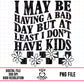 At Least I Don’t Have Kids