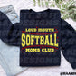 Loud Mouth Softball Moms Club Yellow