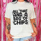 All that and a Bag of Chips