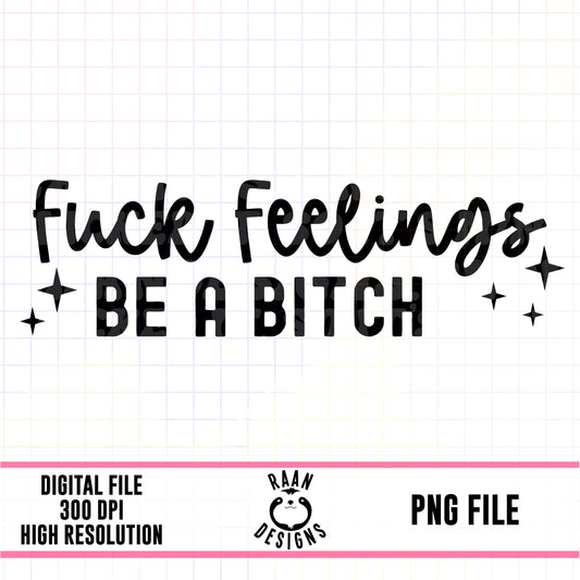 Fuck Feelings