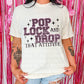 Pop Lock And Drop That Attitude-Pink