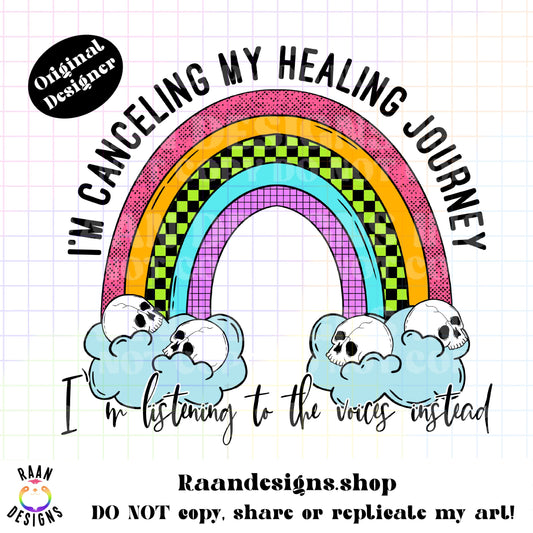 I'm Canceling My Healing Journey-Color