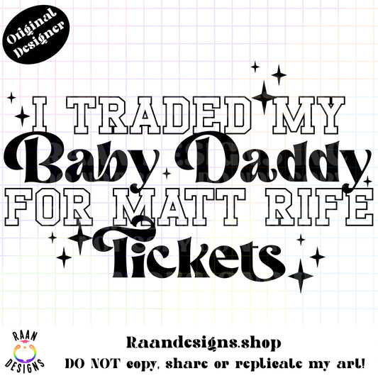 Baby Daddy for Tickets