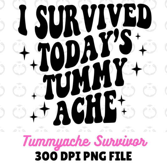 Tummy Ache Survivor