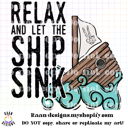 Relax And Let The Ship Sink-Sinking Ship