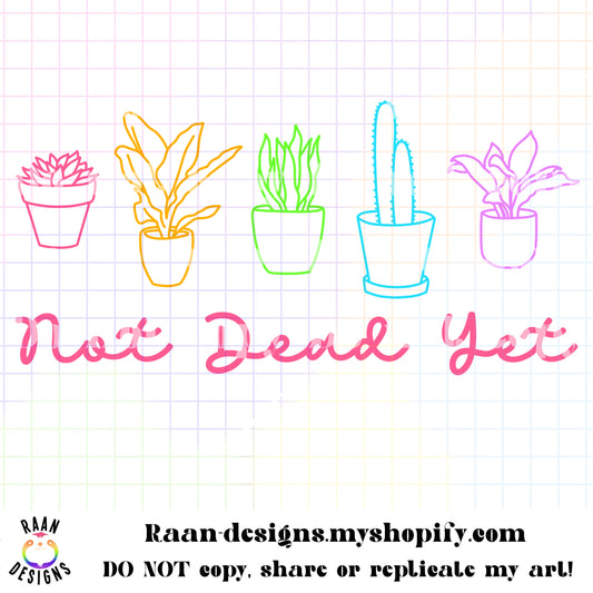 Not Dead Yet with Plants-Color