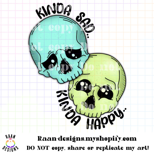 Kinda Sad Kinda Happy Skellys