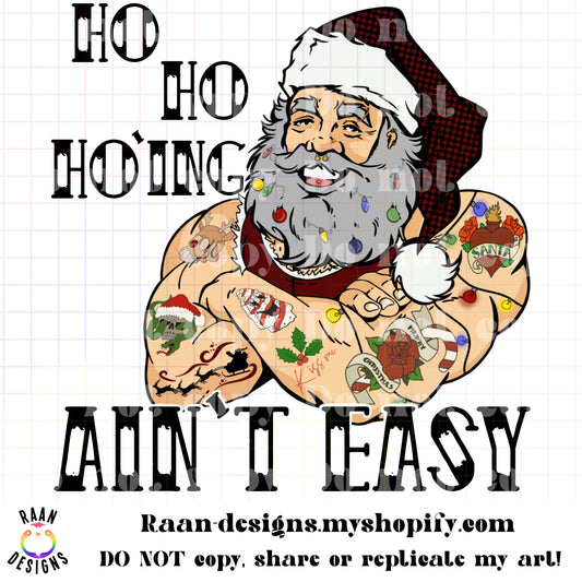 Ho Ho Hoing Ain’t Easy