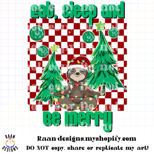 Sloth Eat, Sleep and be Merry